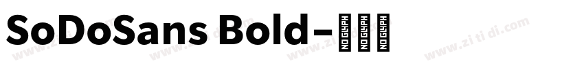 SoDoSans Bold字体转换